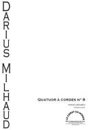 Huitième Quatuor à Cordes 