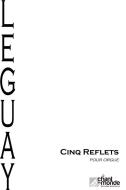Cinq Reflets 