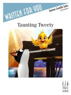Taunting Tweety 