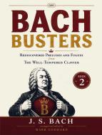 Bach Busters - Rediscovered Preludes and Fugues 2 Standard