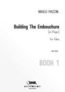 Building The Embouchure 1 Standard