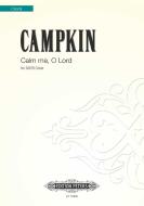Calm me, O Lord 