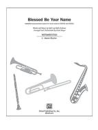Blessed Be Your Name 