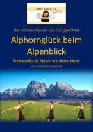 Alphornglück beim Alpenblick Download