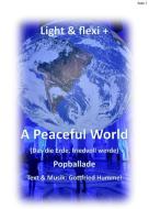 A Peaceful World (Das die Erde, Friedvoll werde) Download