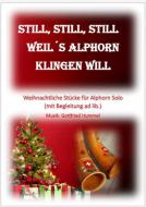 Still, still. still - weil´s Alphorn klingen will Download