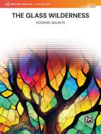 The Glass Wilderness 