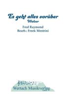 Es geht alles vorüber 