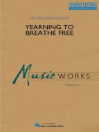 Yearning To Breathe Free 