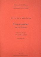 Feuerzauber aus "Die Walküre" 