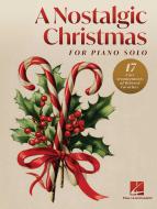 A Nostalgic Christmas for Piano Solo 