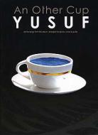 Yusuf: An Other Cup 
