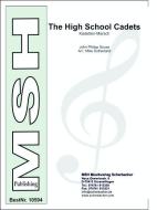 The High School Cadets 