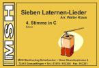 7 Laternen-Lieder - 4. Stimme in C 
