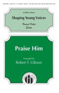 Praise Him Download