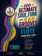 100 Ultimate Soul Funk and R&B Grooves 