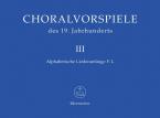 Choralvorspiele des 19. Jahrhunderts 3 Standard
