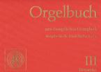Orgelbuch zum Evangelischen Gesangbuch 3: Nr. 536 bis 677 