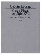 Cinco piezas del siglo XVI 