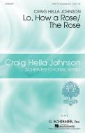 Lo, How A Rose/The Rose 