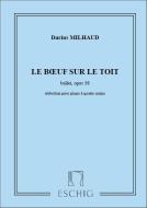Le Boeuf sur le toit op. 58 