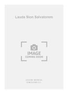 Lauda Sion Salvatorem for Organ 