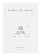 Dos Danzas Para Guitarra 