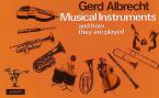 Musical Instruments And How They Are Played 