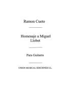 Homenaje A Miguel Llobet For Guitar 