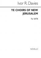 Ye Choirs of New Jerusalem 
