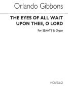 The Eyes Of All Wait Upon Thee, O Lord 