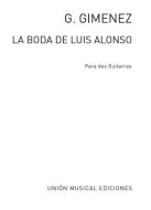 La Boda de Luis Alonso 