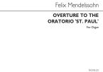 Overture To The Oratorio 'St. Paul' 