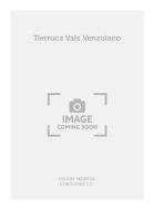 Tierruca Vals Venzolano For Guitar 