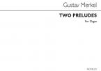 2 Preludes for Organ 