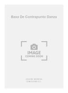 Baxa De Contrapunto Danza (Tarrago) For Guitar 