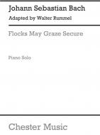 Flocks May Graze Secure 