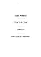 Pilar Vals No. 6 from Piezas Caracteristicas op. 92 