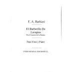Cancion de La Paloma No. 2 El Barberillo de Lavapies Voice/Piano 
