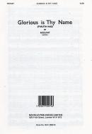 Glorious Is Thy Name 