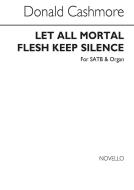 Let All Mortal Flesh Keep Silence 