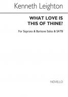 What Love Is This Of Thine? 