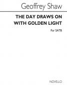 The Day Draws On With Golden Light 