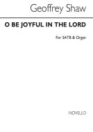 O Be Joyful In The Lord 