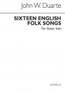 Sixteen English Folk Songs for Guitar 
