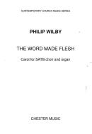 The Word Made Flesh 