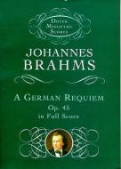 A German Requiem Op. 45 