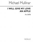 I Will Give My Love An Apple 