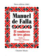 El Sombrero de Tres Picos - Suite 1: Escenas Y Danzas 