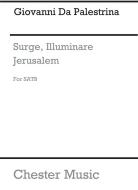 Surge, Illuminare Jerusalem 